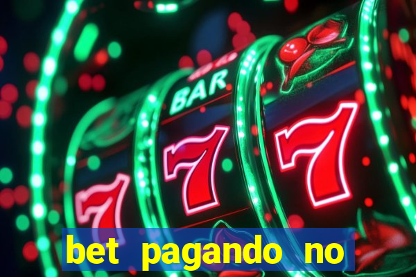 bet pagando no cadastro sem deposito